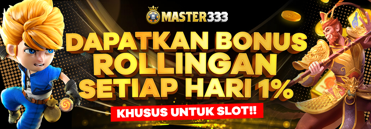 DAPATKAN BONUS SETIAP HARI DI MASTER333